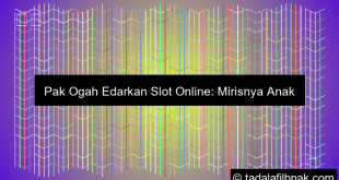 Pak Ogah Edarkan Slot Online Ke Anak Sma