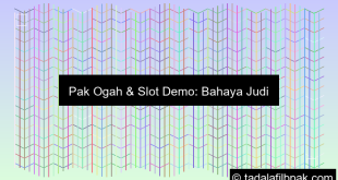 Pak Ogah Gunakan Slot Demo Untuk Anak Sma