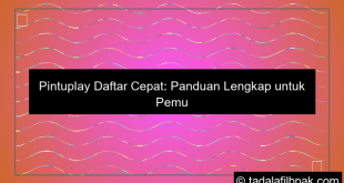 pintuplay daftar cepat