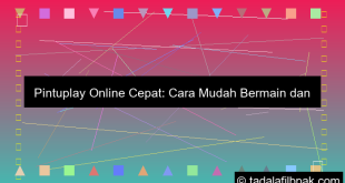 pintuplay online cepat