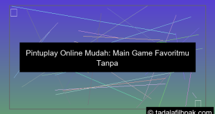pintuplay online mudah