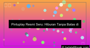 pintuplay resmi seru