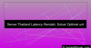 server thailand latency rendah